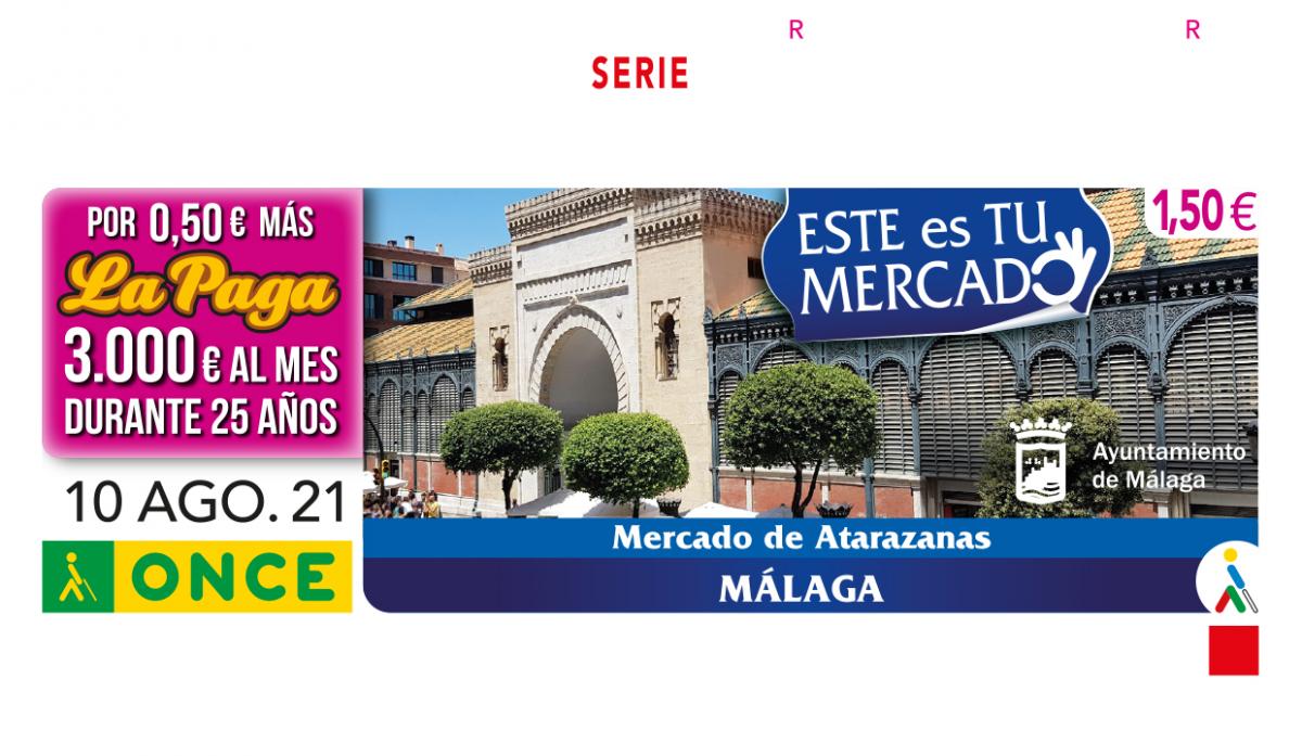 Sorteo del 10 de agosto, dedicado al Mercado de Málaga