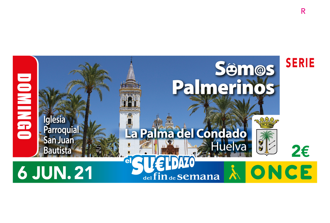 Sorteo del 6 de junio, dedicado al gentilicio de La Palma del Condado (Huelva)