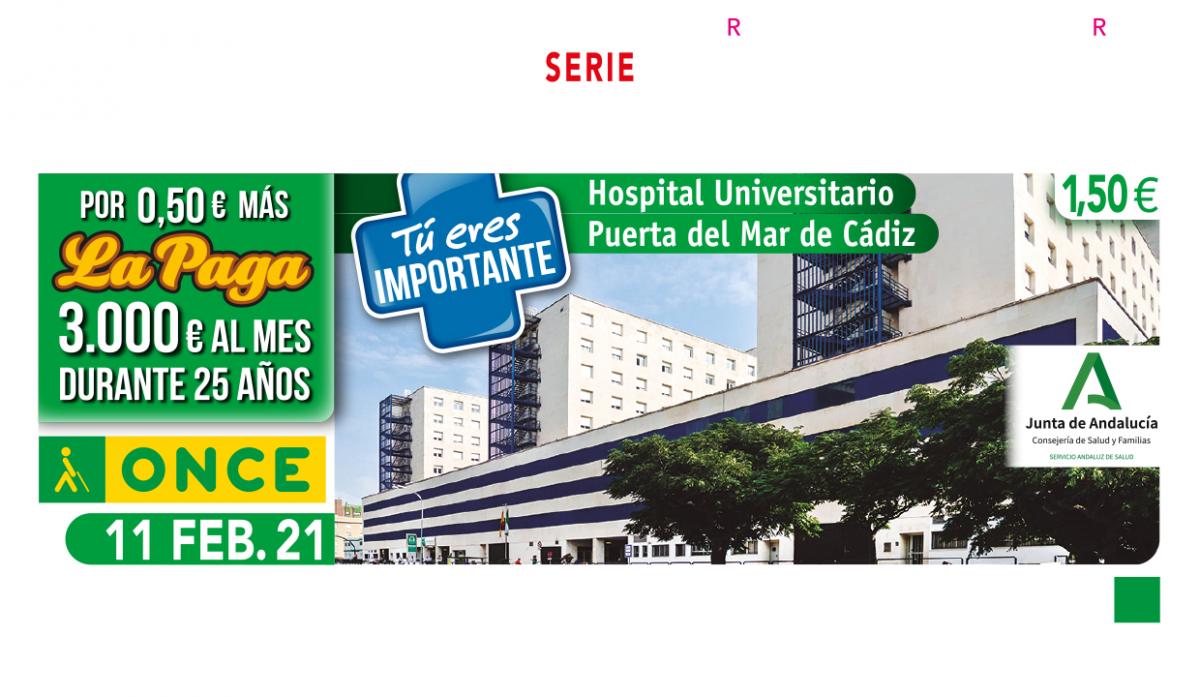 Sorteo del 11 de febrero, dedicado al Hospital Universitario Puerta del Mar de Cádiz