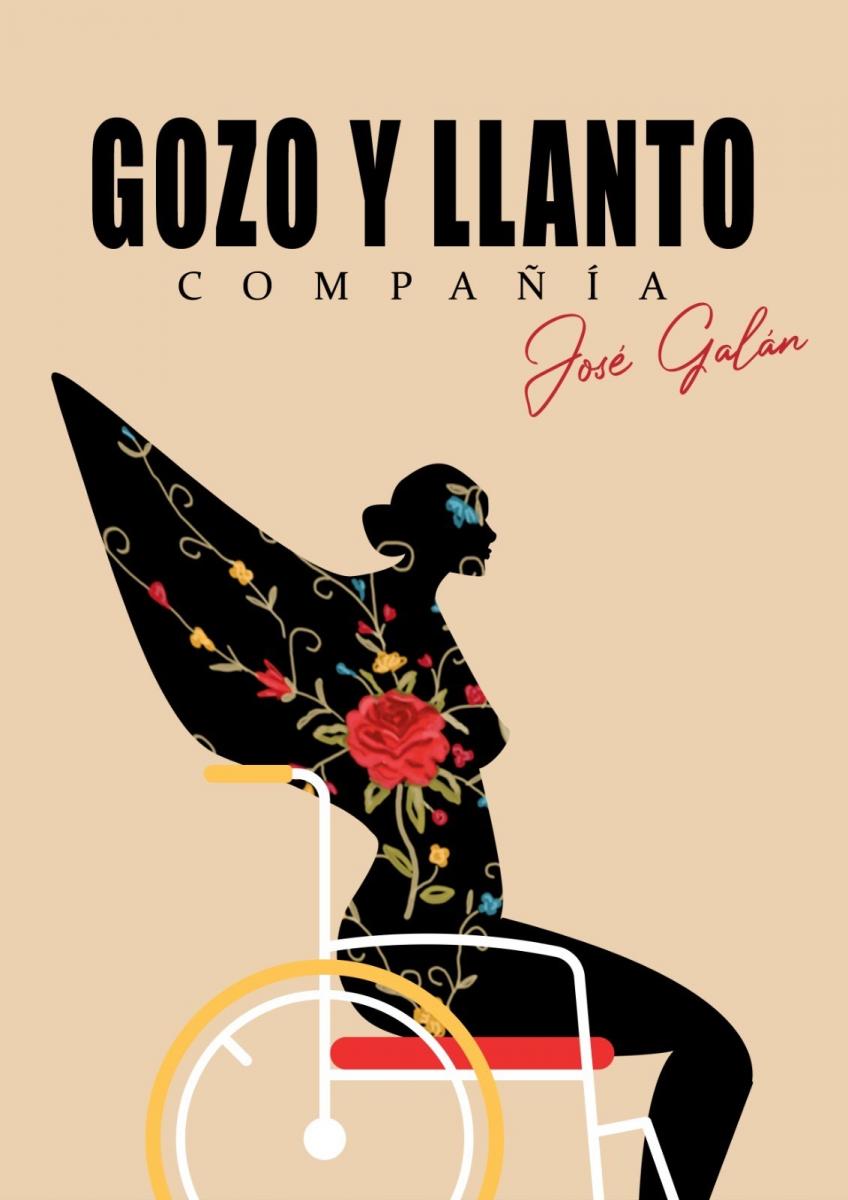 Cartel del próximo espectáculo de la Compañía de José Galán '`Gozo y llanto'