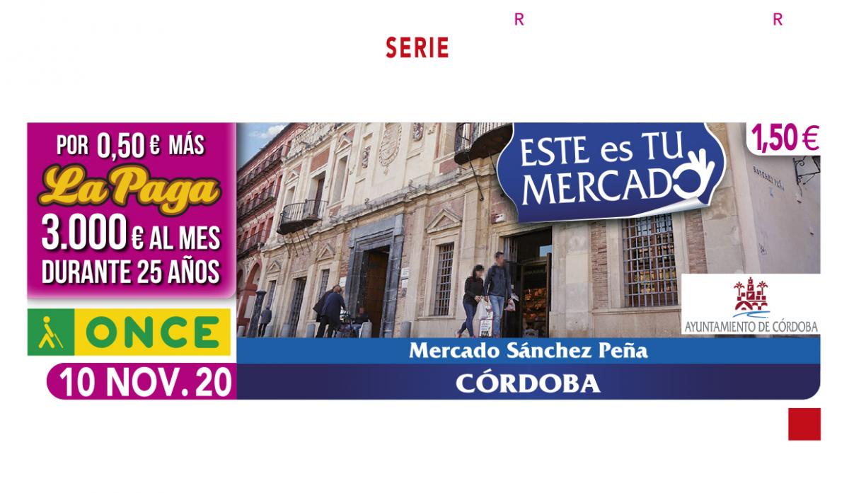 Sorteo del 10 de noviembre, dedicado al Mercado Sánchez Peña de Córdoba