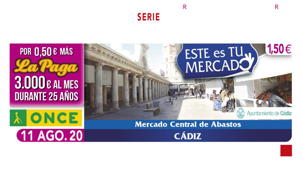 Sorteo del 11 de agosto, dedicado al mercado de abastos de Cádiz