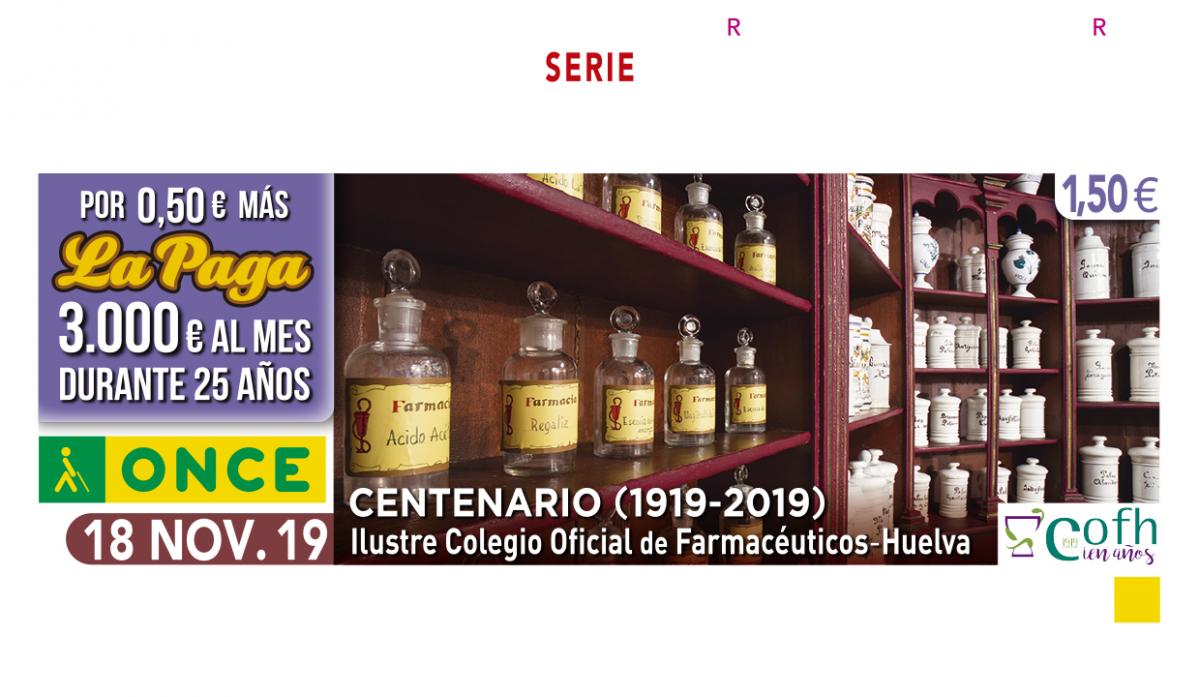 Sorteo del 18 de noviembre, dedicado al Centenario del Colegio de Farmacéuticos de Huelva