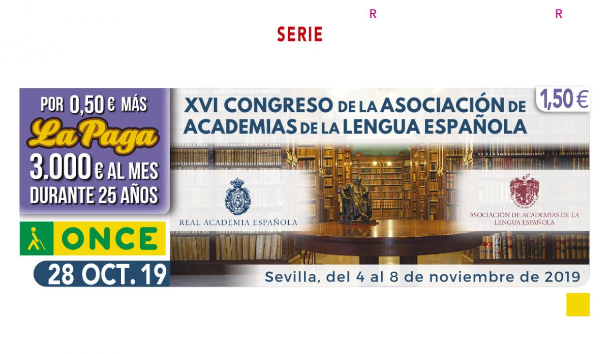 Sorteo del 28 de octubre, dedicado al XVI Congreso de la Asociación de Academias de la Lengua Española