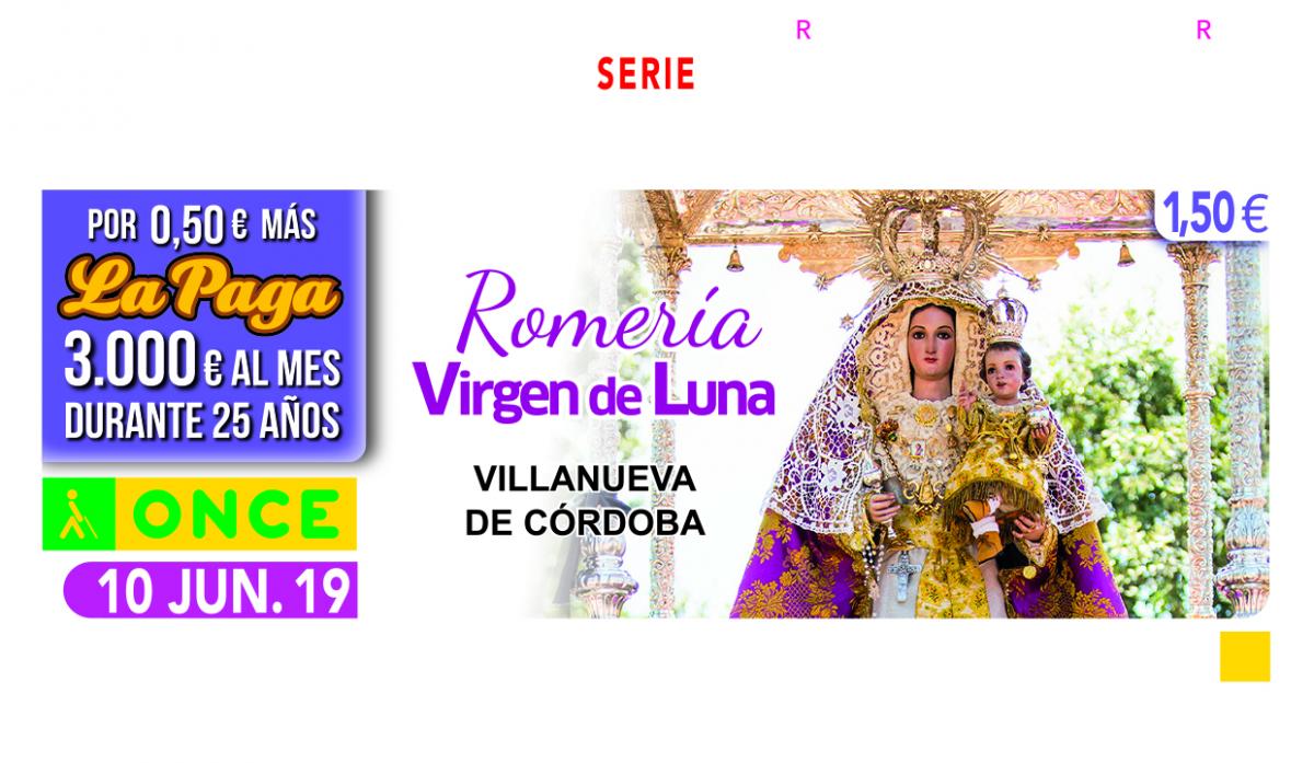 Sorteo del 10 de junio, dedicado a la Romería de la Virgen de Luna, de Villanueva de Córdoba