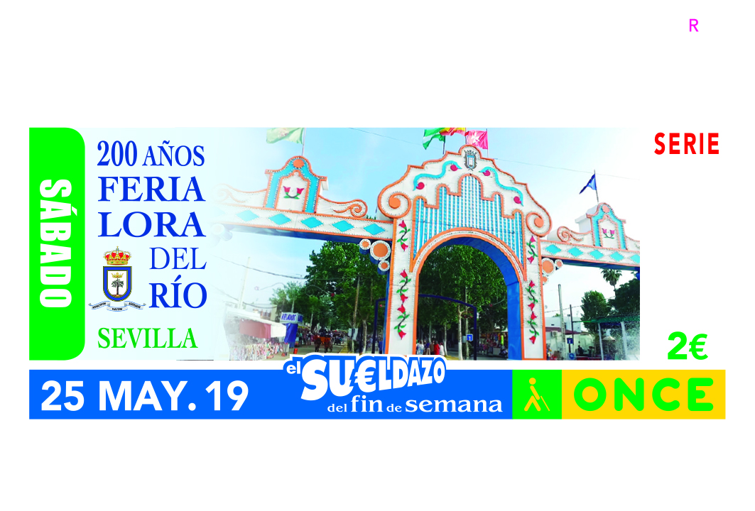 Sorteo del 25 de mayo, dedicado a los 200 años de la Feria de Lora del Río (Sevilla)