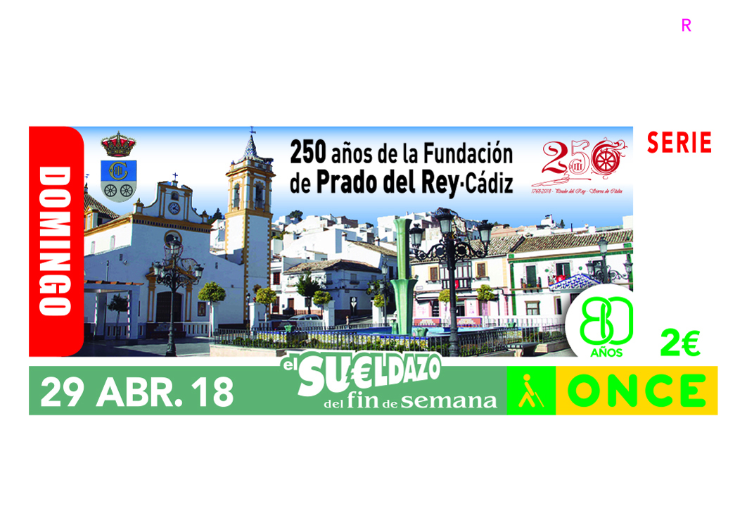 Sorteo del 29 de abril, dedicado al 250 aniversario de la Fundación de Prado del Rey (Cádiz)