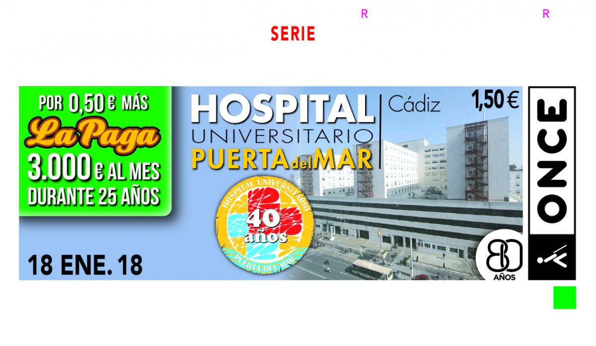 Sorteo del 18 de enero, dedicado al 40 aniversario del Hospital Puerta del Mar de Cádiz