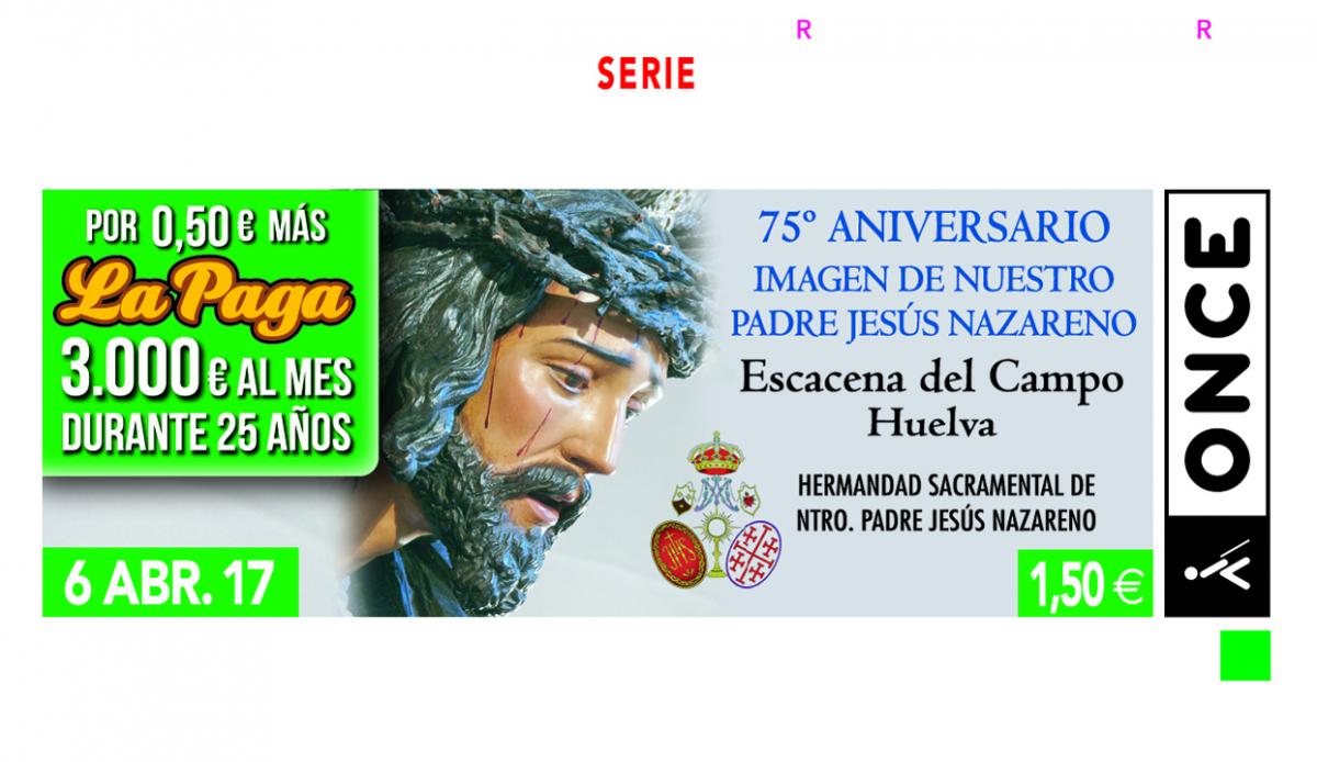 Cupón del 11 de abril, Jesús Nazareno de Escacena del Campo (Huelva)